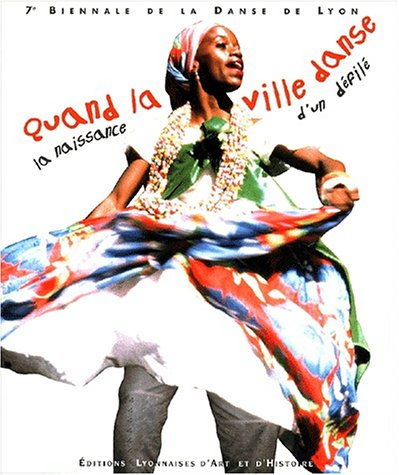 Quand la ville danse : naissance d'un défilé