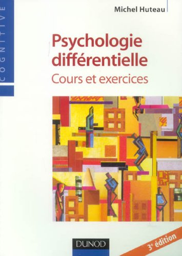 Psychologie différentielle : cours et exercices