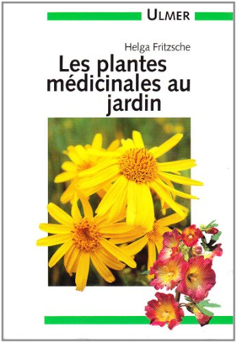 Les plantes médicinales au jardin