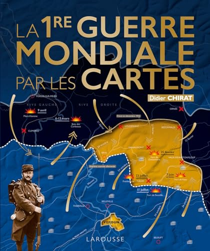 La 1re Guerre mondiale par les cartes