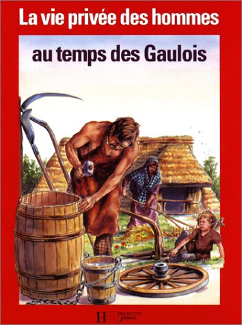"Au temps des Gaulois--"