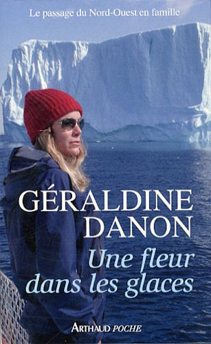 Une fleur dans les glaces : le passage du Nord-Ouest en famille