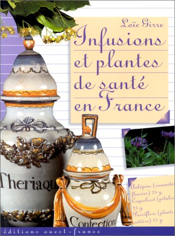 Infusions et plantes de santé en France