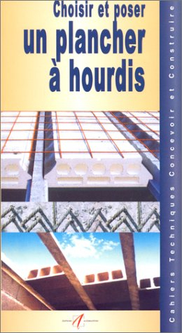 Choisir et poser un plancher à hourdis