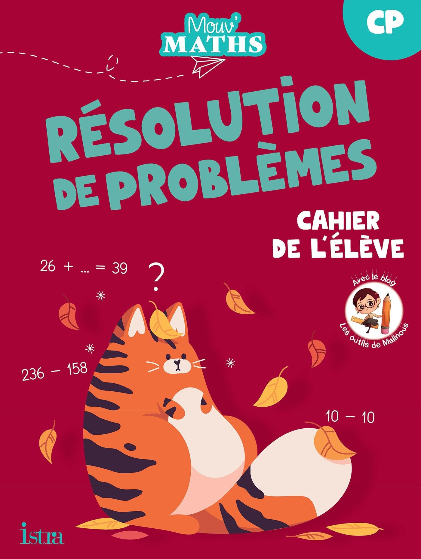 Mouv' maths : résolution de problèmes CP : cahier de l'élève