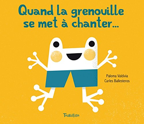 Quand la grenouille se met à chanter...