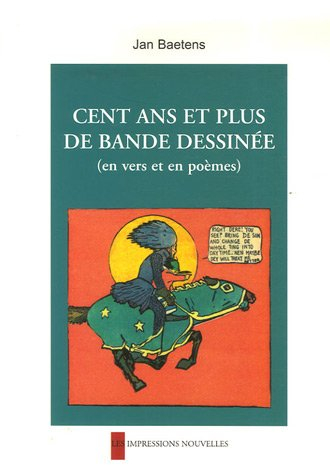 Cent ans et plus de bande dessinée : en vers et en poèmes