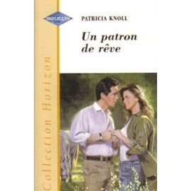 un patron de rêve (collection horizon)