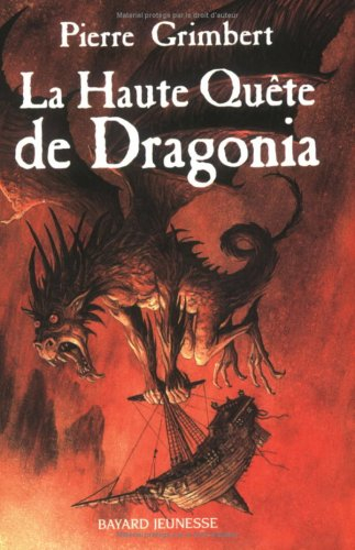 La haute quête de Dragonia