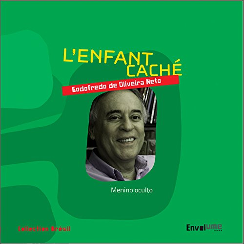 L'enfant caché. Menino oculto