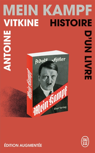 Mein Kampf, histoire d'un livre : document