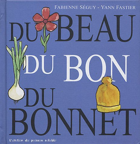 Du beau, du bon, du bonnet
