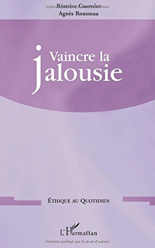 Vaincre la jalousie