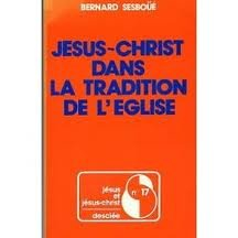 jesus christ dans la tradition de l'eglise