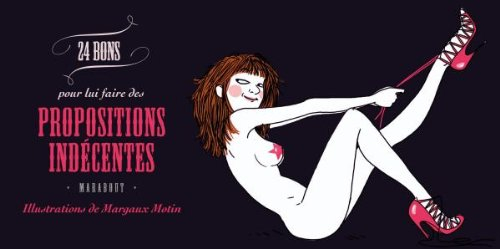 24 bons pour lui faire des propositions indécentes