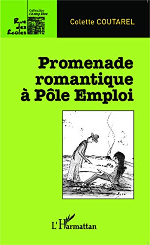 Promenade romantique à Pôle emploi