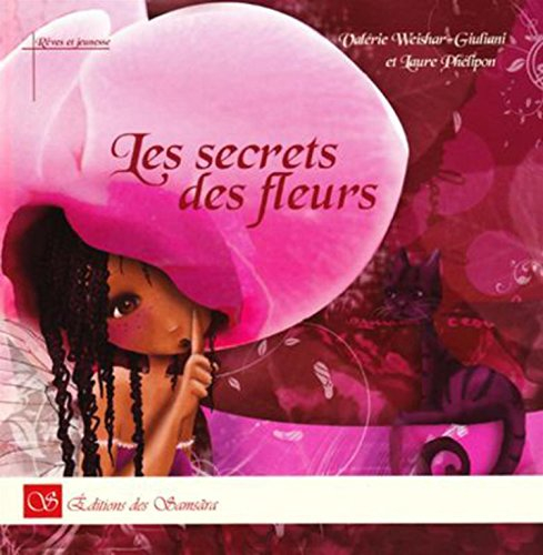 Les secrets des fleurs