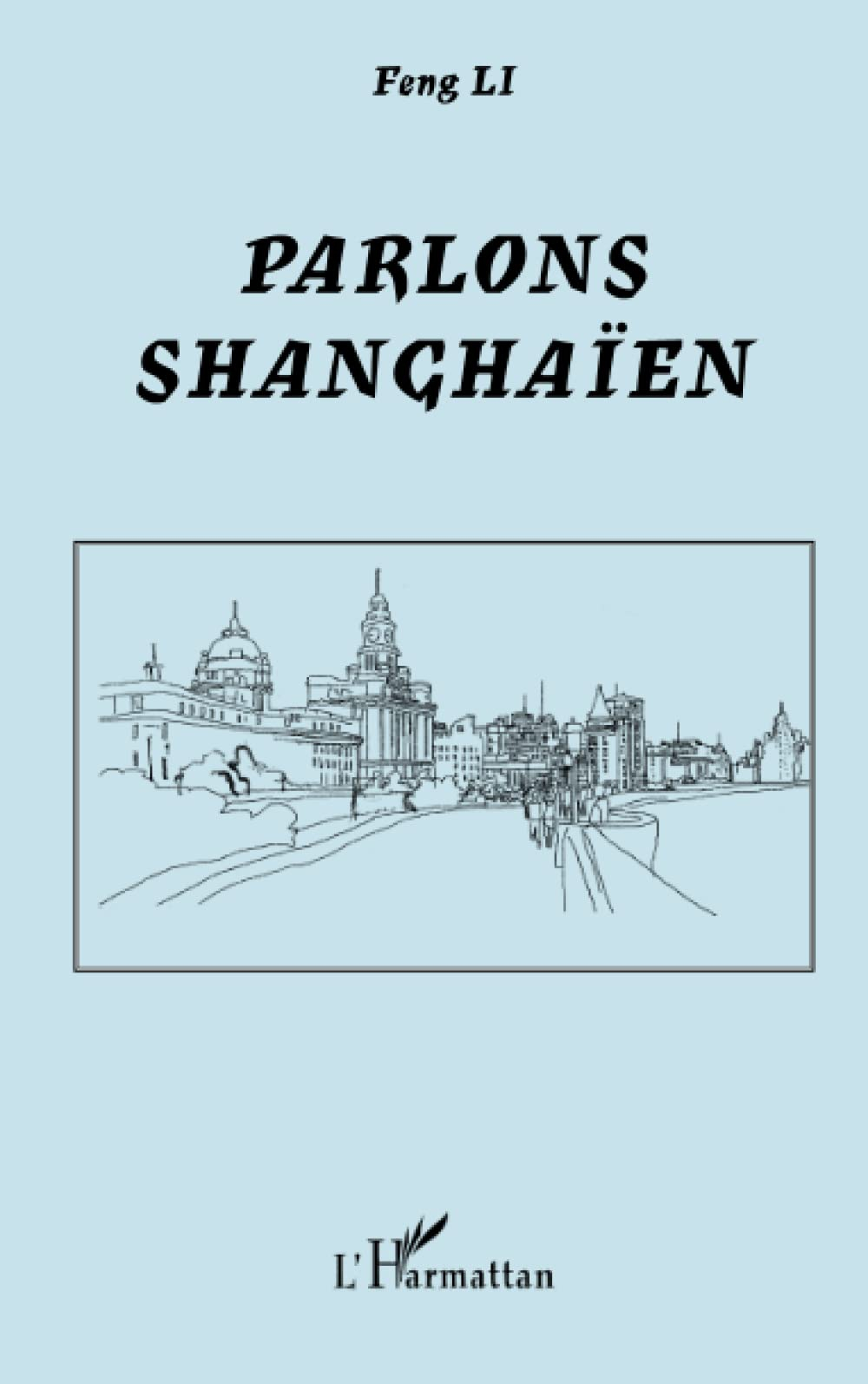Parlons shanghaïen