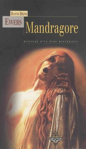 Mandragore : histoire d'un être mystérieux