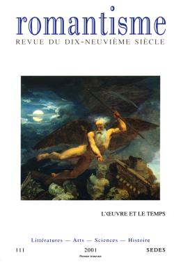Romantisme, n° 111. L'oeuvre et le temps
