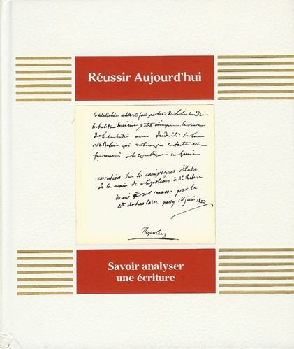 savoir analyser une écriture -connaître les autres par la graphologie