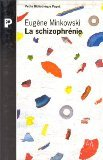 La schizophrénie