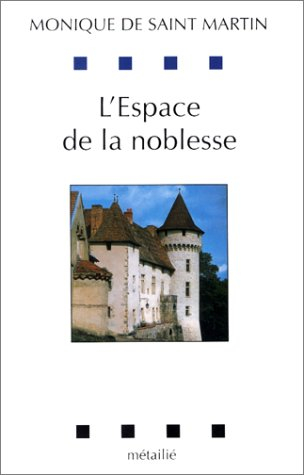 L'Espace de la noblesse