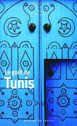 Le goût de Tunis