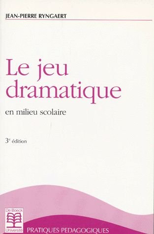 Le jeu dramatique en milieu scolaire : expression et animation