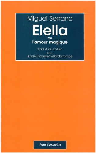 Elella ou L'amour magique