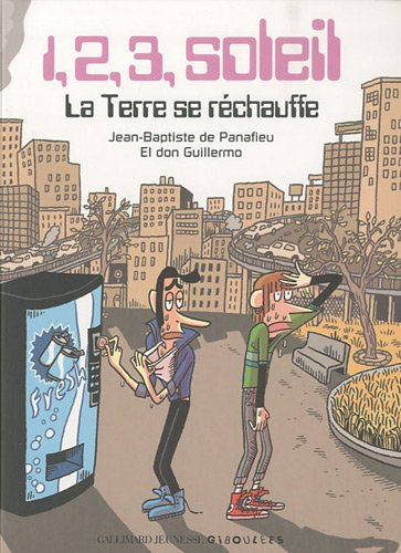 1, 2, 3 soleil : la Terre se réchauffe