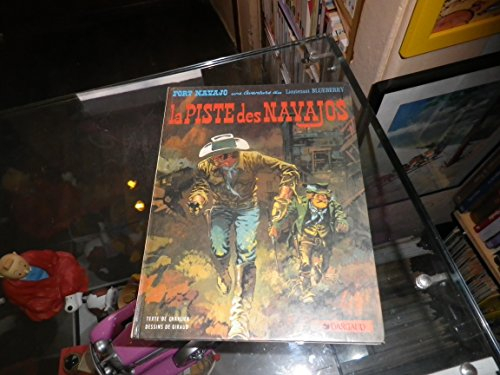 Une aventure du lieutenant Blueberry. La piste des Navajos