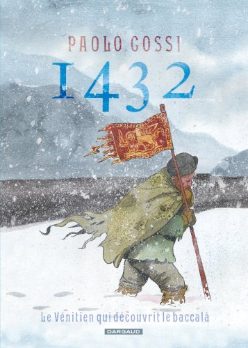 1432 : le Vénitien qui découvrit le baccalà