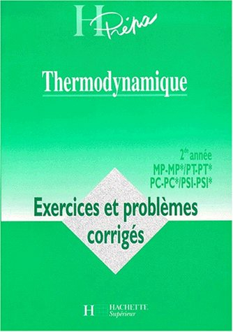 Thermodynamique MP-MP*, PT-PT* : deuxième année