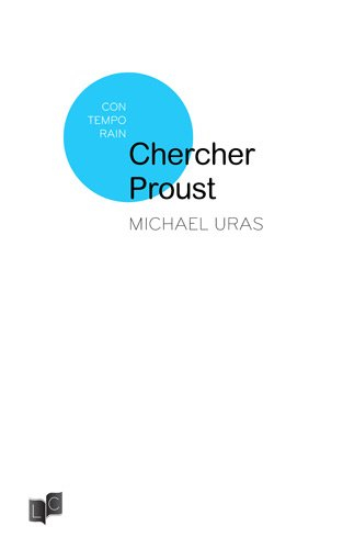 Chercher Proust
