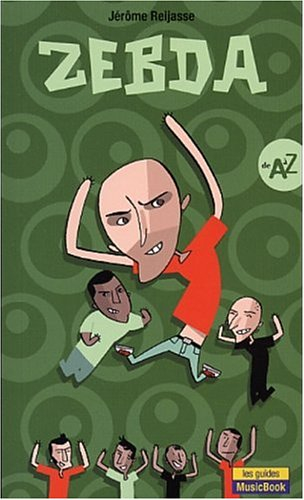 Zebda de A à Z