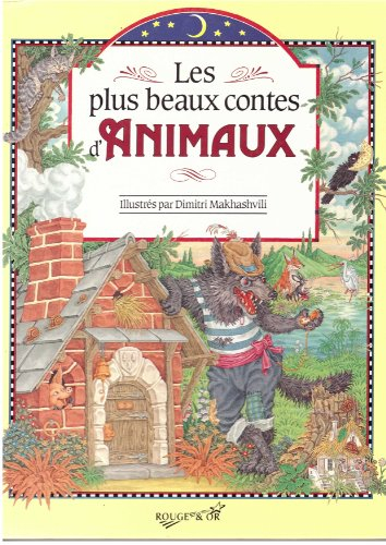 les plus beaux contes d'animaux
