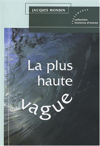 La plus haute vague