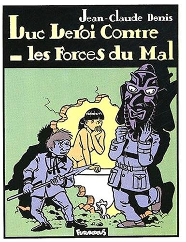 luc leroi contre les forces du mal