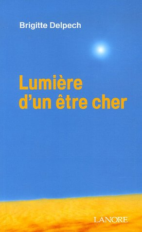 Lumière d'un être cher