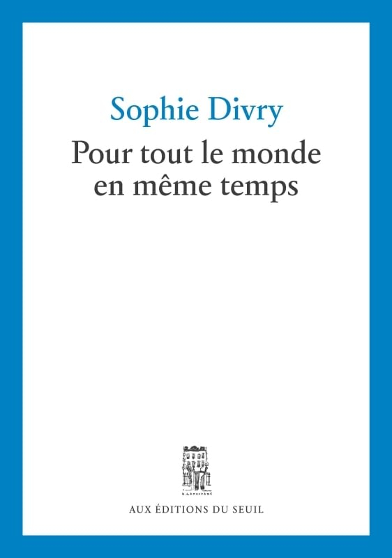 Pour tout le monde en même temps