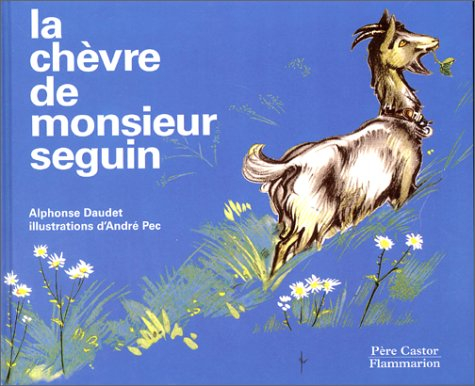 La chèvre de monsieur Seguin