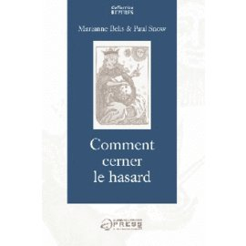 Comment cerner le hasard