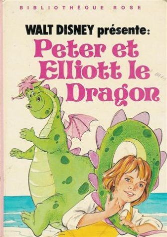 peter et elliott le dragon : collection : bibliothèque rose cartonnée