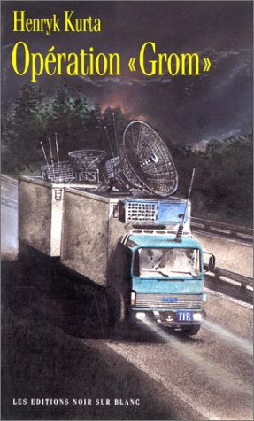 Opération "Grom"