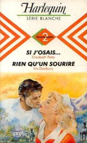 si j'osais -rien qu'un sourire