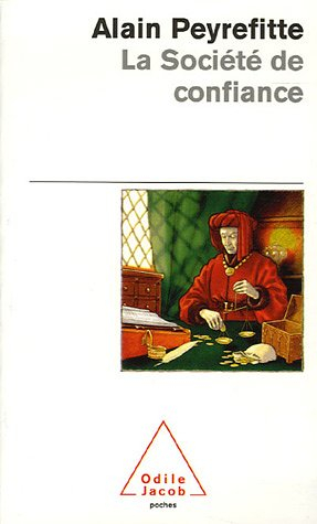 La société de confiance : essai sur les origines du développement