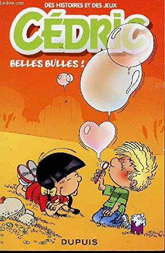 cédric - belles bulles ! - des histoires et des jeux - petit fascicule promotionnel avec crayon