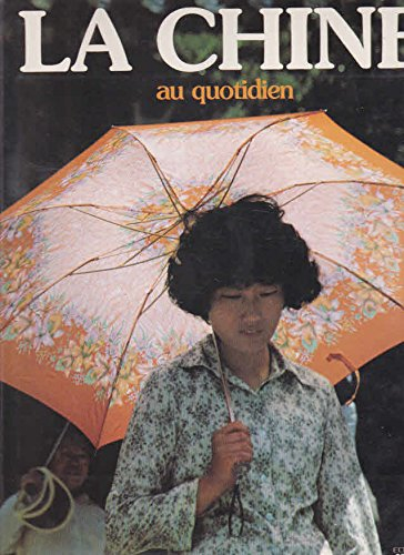 La Chine au quotidien