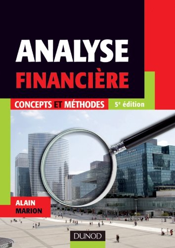Analyse financière : concepts et méthodes